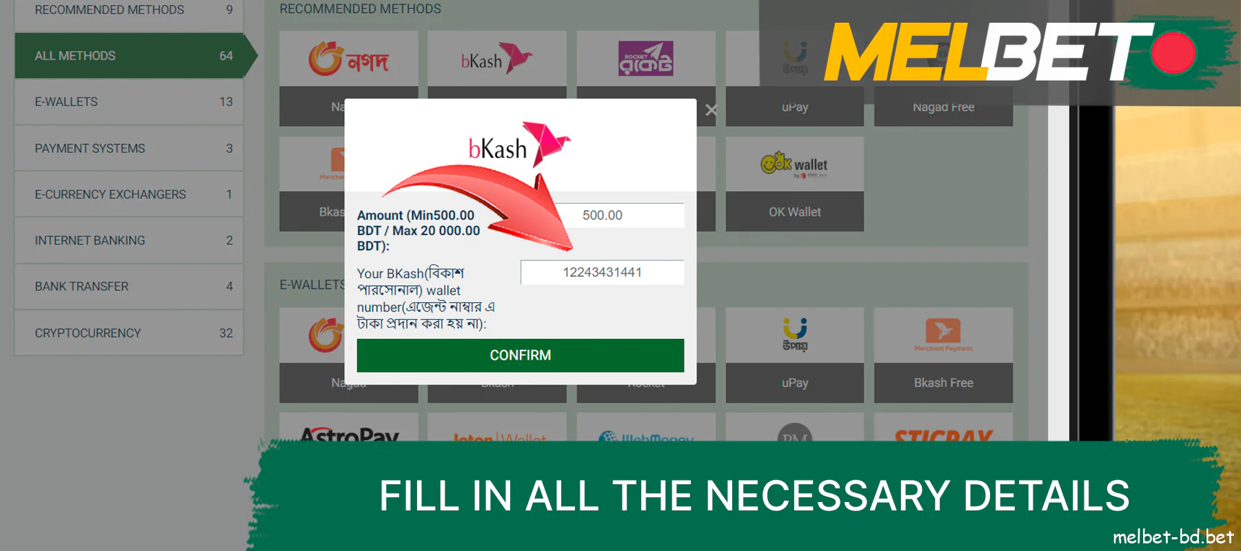 Complete all required details for your chosen payment method on the Melbet website.