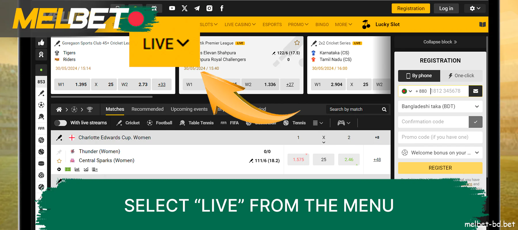 To select Live from the menu located in the upper horizontal part of the Melbet website