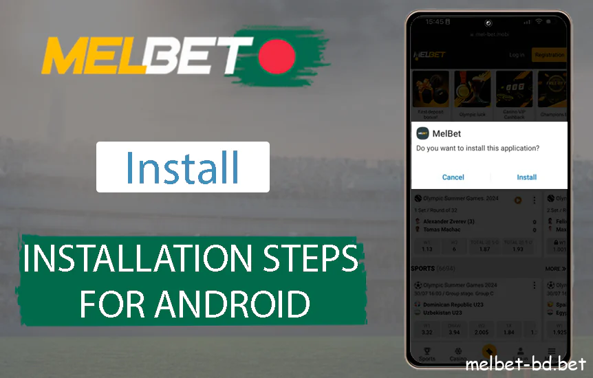 How to go about the process to install the Melbet app on Android